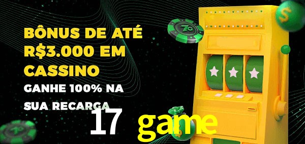 17 game melhor bônus de depósito